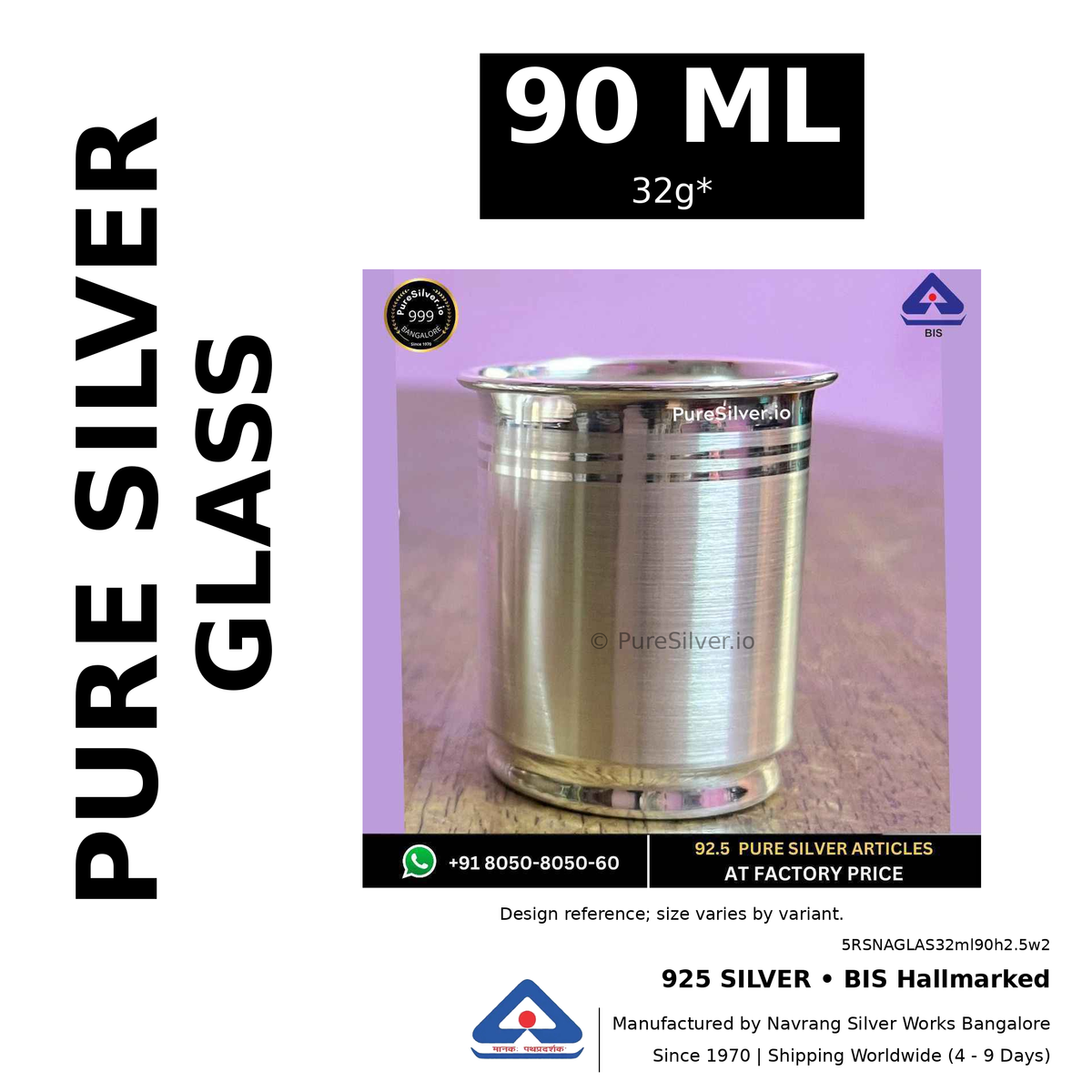 925 BIS hallmarked silver glass, 90 ml • 32g*. Design reference; size varies by variant. Code 5RSNAGLAS32ml90h2.5w2.