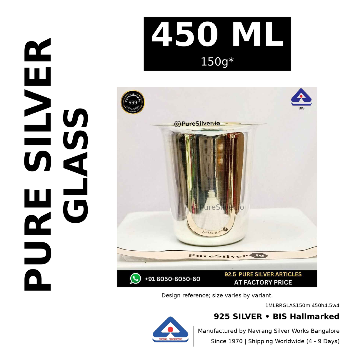 925 BIS hallmarked silver glass, 450 ml • 150g*. Design reference; size varies by variant. Code 1MLBRGLAS150ml450h4.5w4.