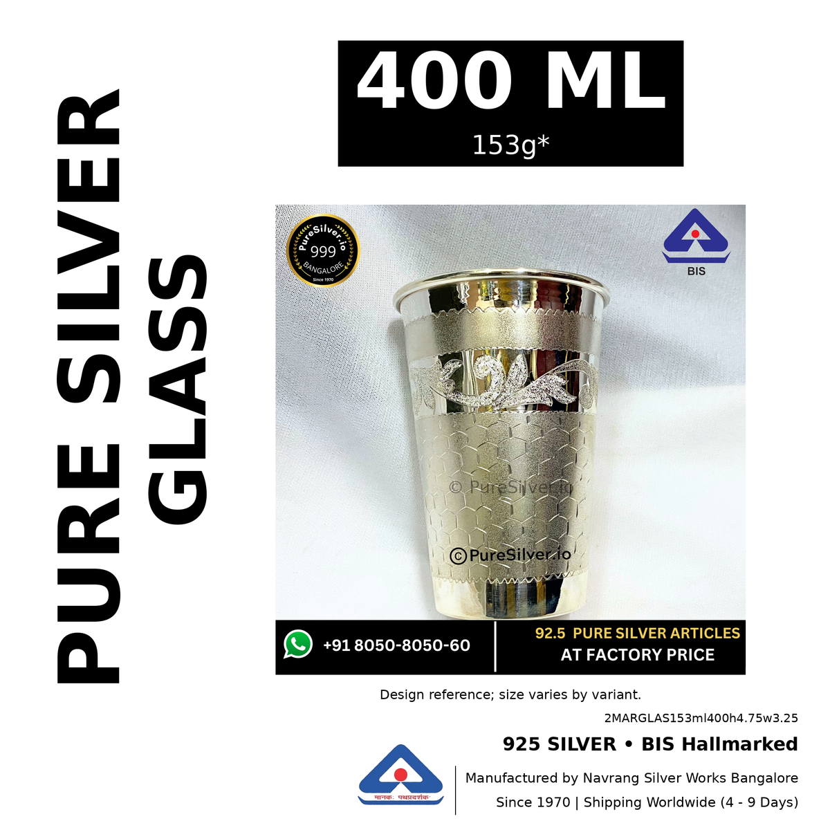 925 BIS hallmarked silver glass, 400 ml • 153g*. Design reference; size varies by variant. Code 2MARGLAS153ml400h4.75w3.25.