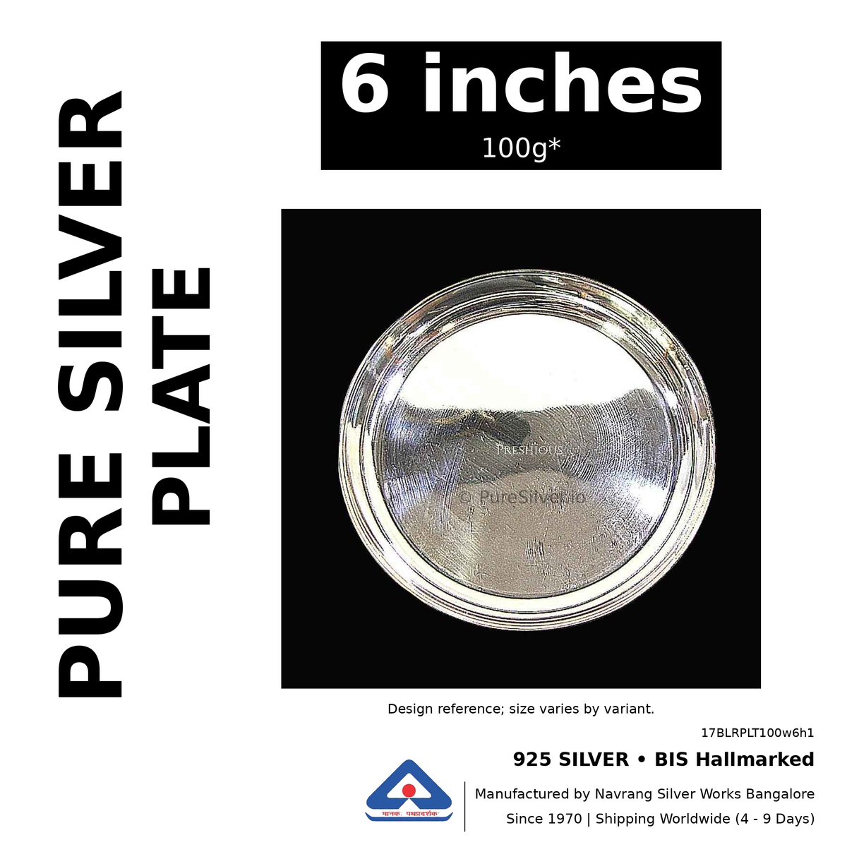 925 BIS hallmarked silver plate, 6 inches • 100g*. Design reference; size varies by variant. Code 17BLRPLT100w6h1.