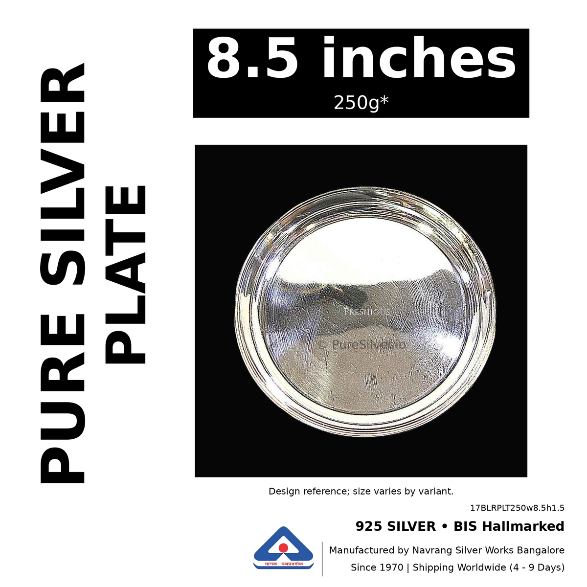 925 BIS hallmarked silver plate, 8.5 inches • 250g*. Design reference; size varies by variant. Code 17BLRPLT250w8.5h1.5.