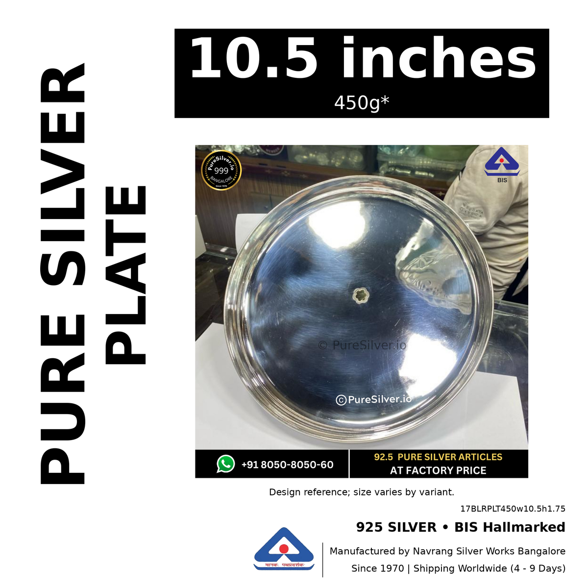 925 BIS hallmarked silver plate, 10.5 inches • 450g*. Design reference; size varies by variant. Code 17BLRPLT450w10.5h1.75.