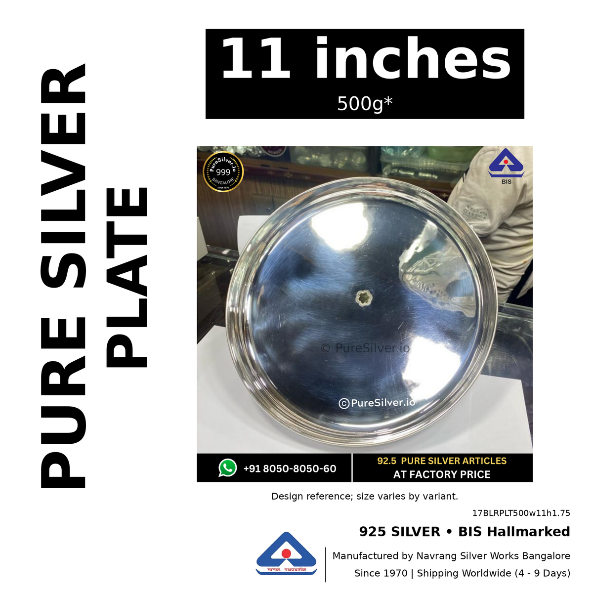 925 BIS hallmarked silver plate, 11 inches • 500g*. Design reference; size varies by variant. Code 17BLRPLT500w11h1.75.