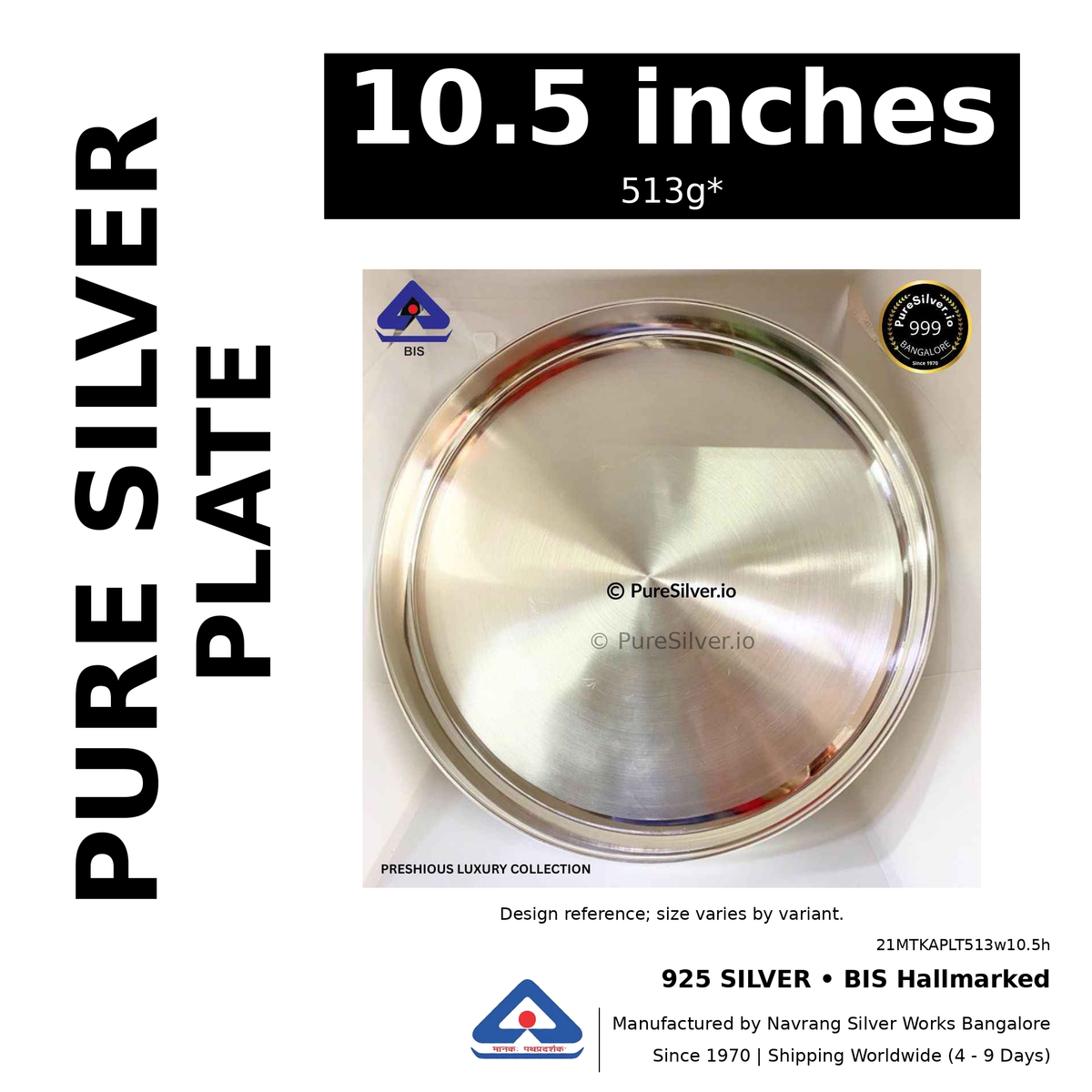 925 BIS hallmarked silver plate, 10.5 inches • 513g*. Design reference; size varies by variant. Code 21MTKAPLT513w10.5h.