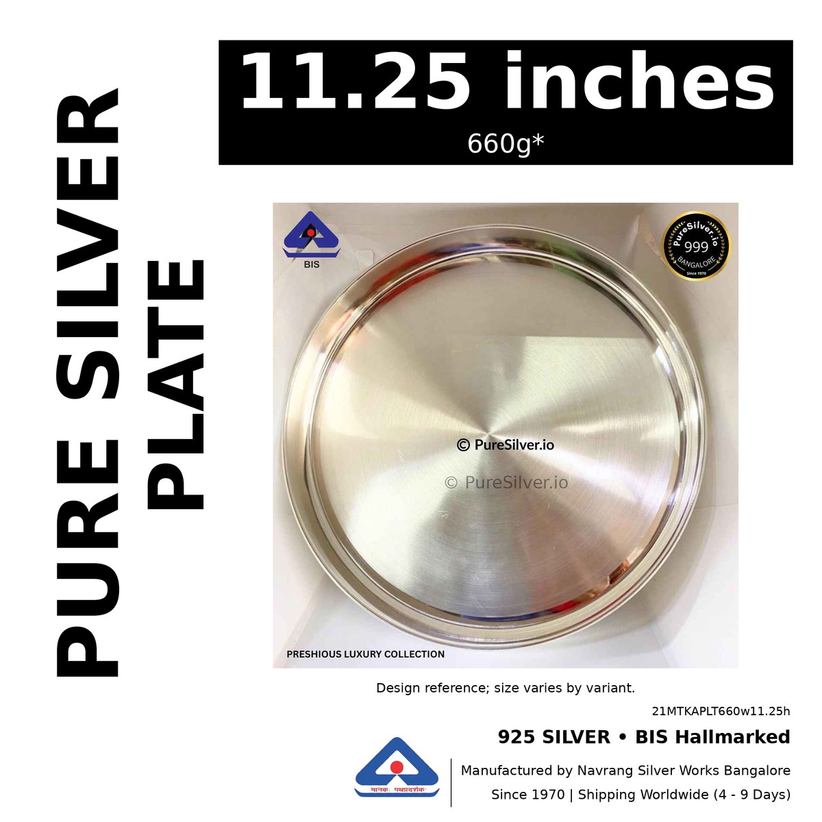 925 BIS hallmarked silver plate, 11.25 inches • 660g*. Design reference; size varies by variant. Code 21MTKAPLT660w11.25h.