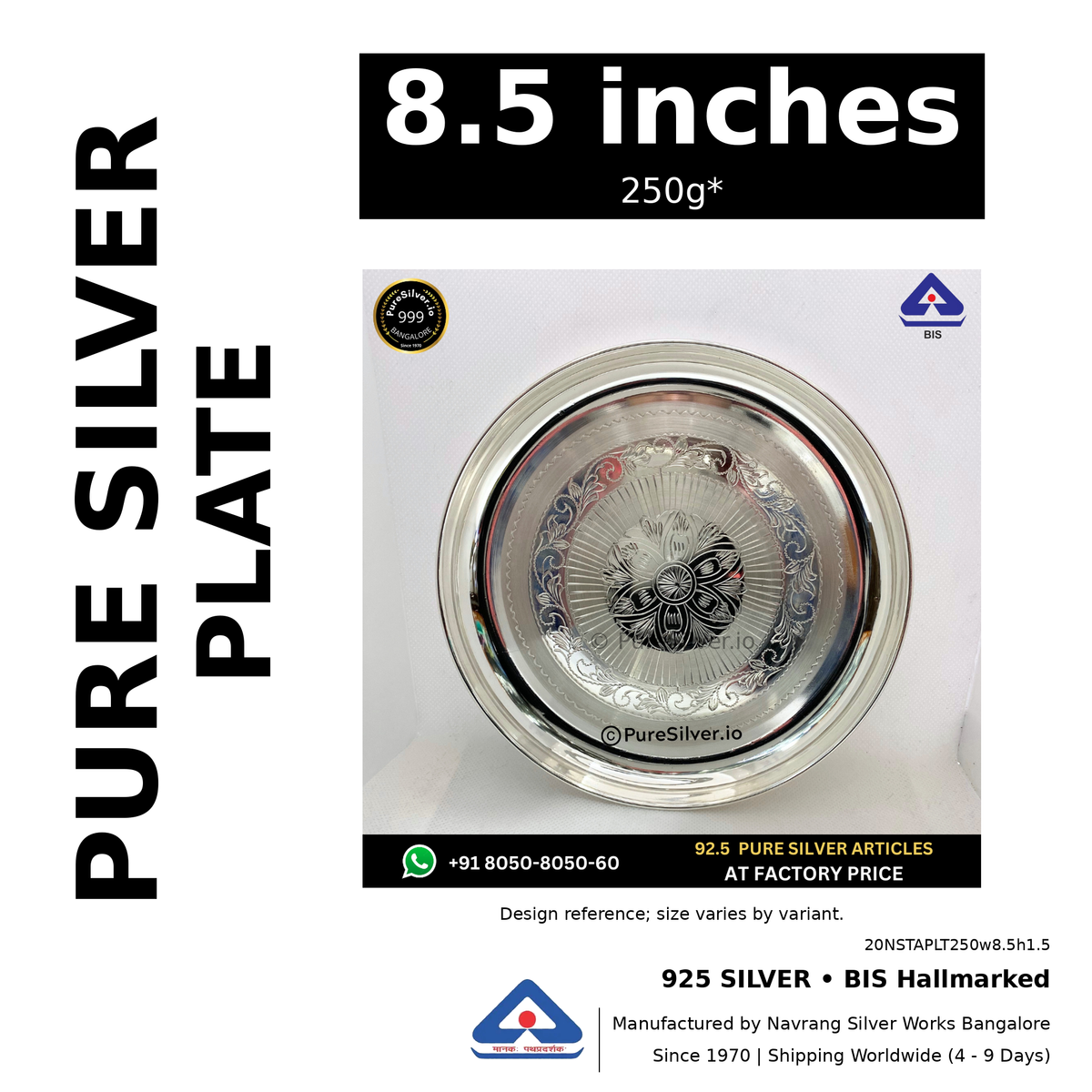 925 BIS hallmarked silver plate, 8.5 inches • 250g*. Design reference; size varies by variant. Code 20NSTAPLT250w8.5h1.5.