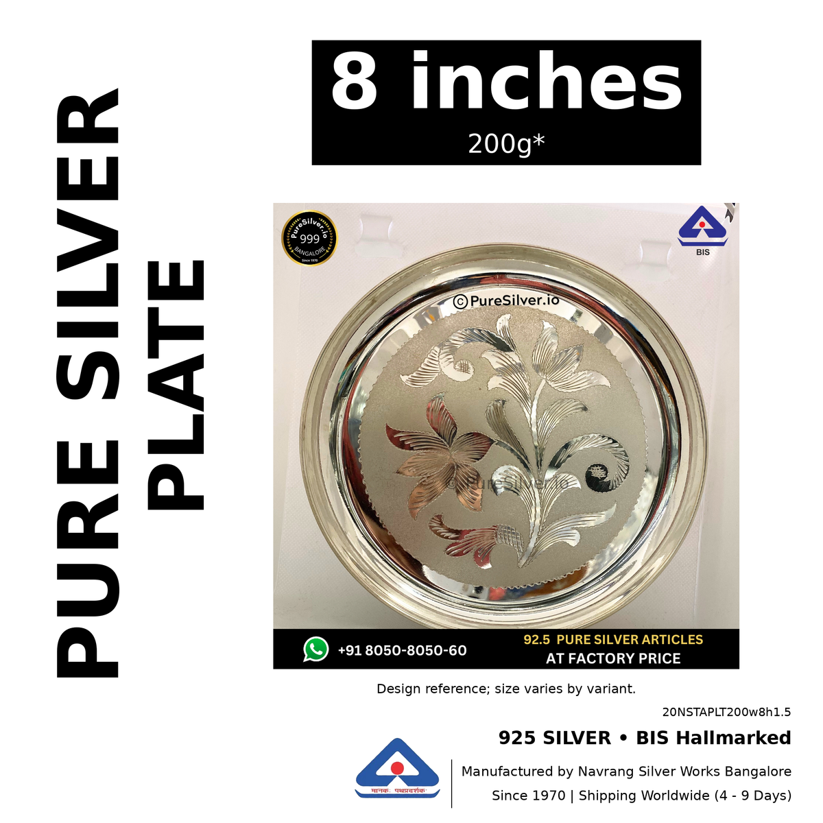 925 BIS hallmarked silver plate, 8 inches • 200g*. Design reference; size varies by variant. Code 20NSTAPLT200w8h1.5.