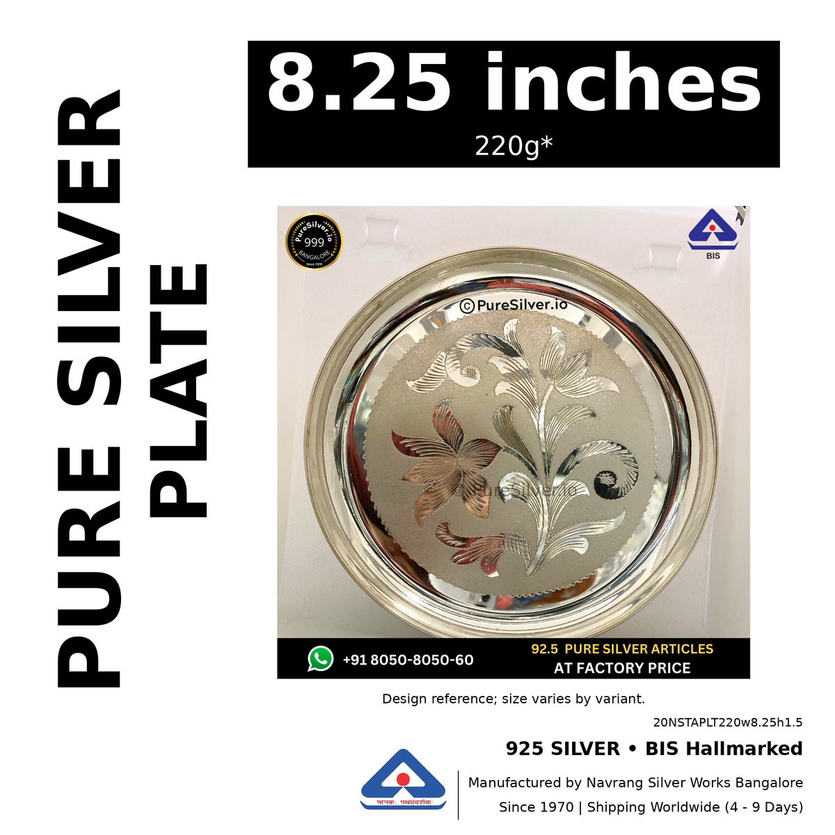 925 BIS hallmarked silver plate, 8.25 inches • 220g*. Design reference; size varies by variant. Code 20NSTAPLT220w8.25h1.5.