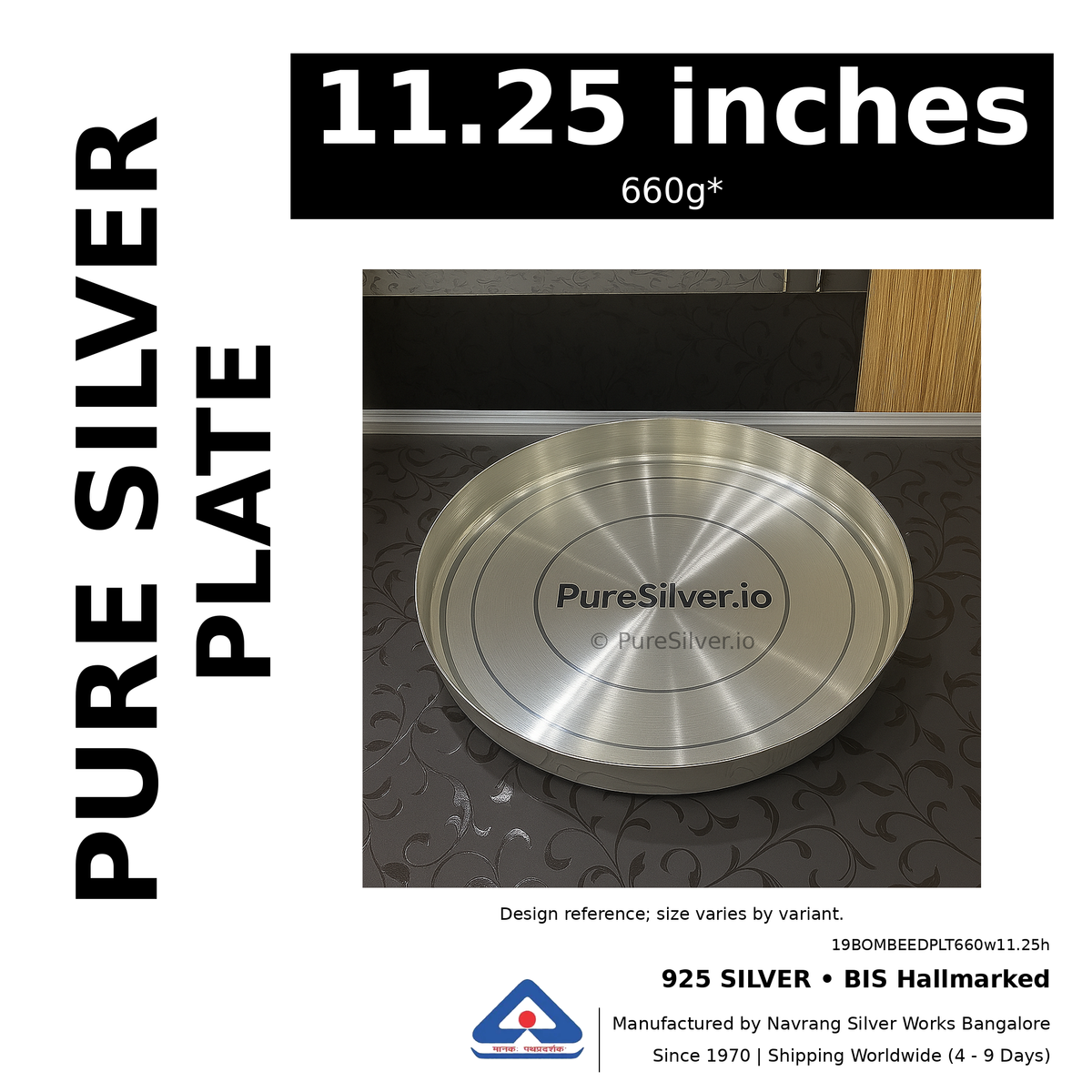 925 BIS hallmarked silver plate, 11.25 inches • 660g*. Design reference; size varies by variant. Code 19BOMBEEDPLT660w11.25h.