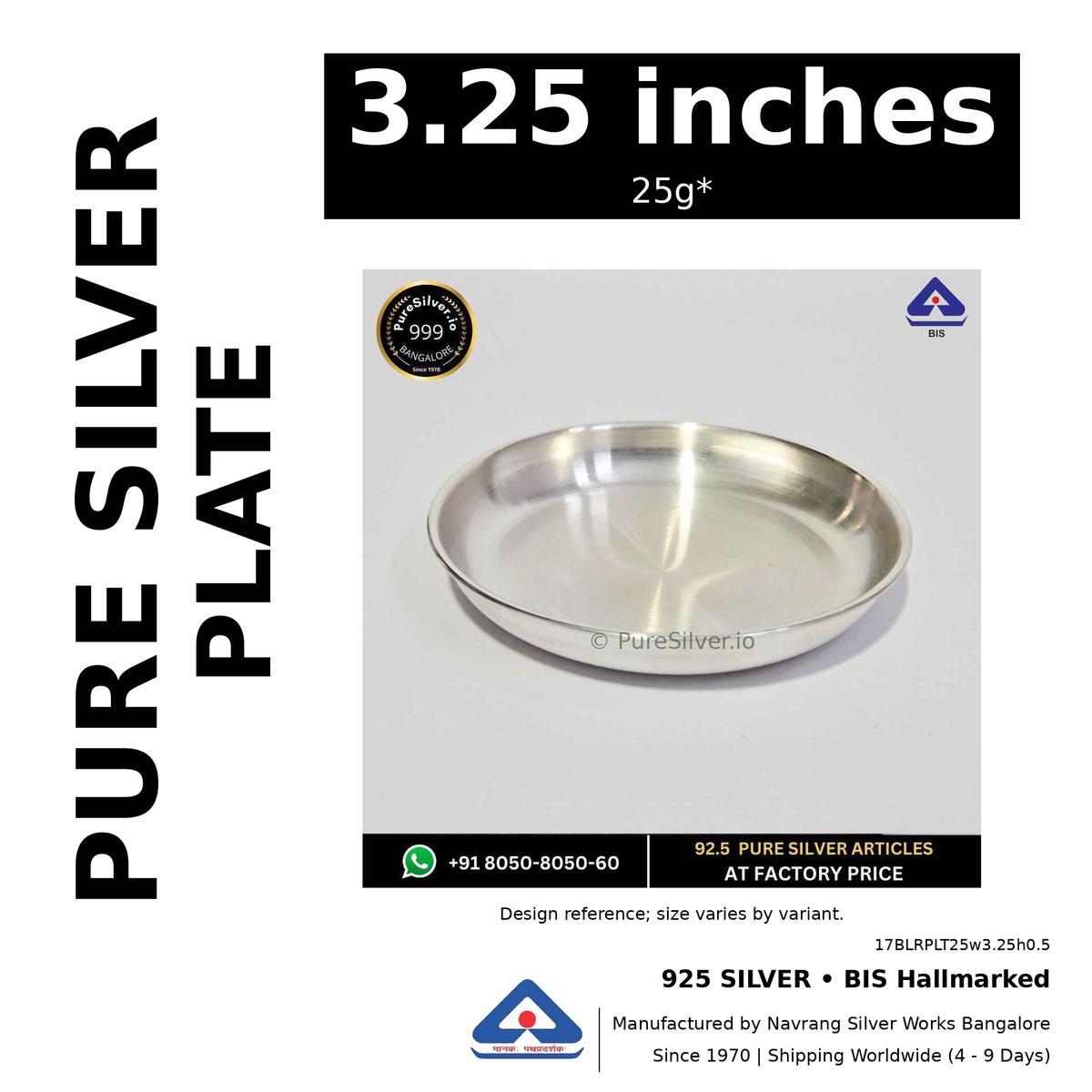 925 BIS hallmarked silver plate, 3.25 inches • 25g*. Design reference; size varies by variant. Code 17BLRPLT25w3.25h0.5.