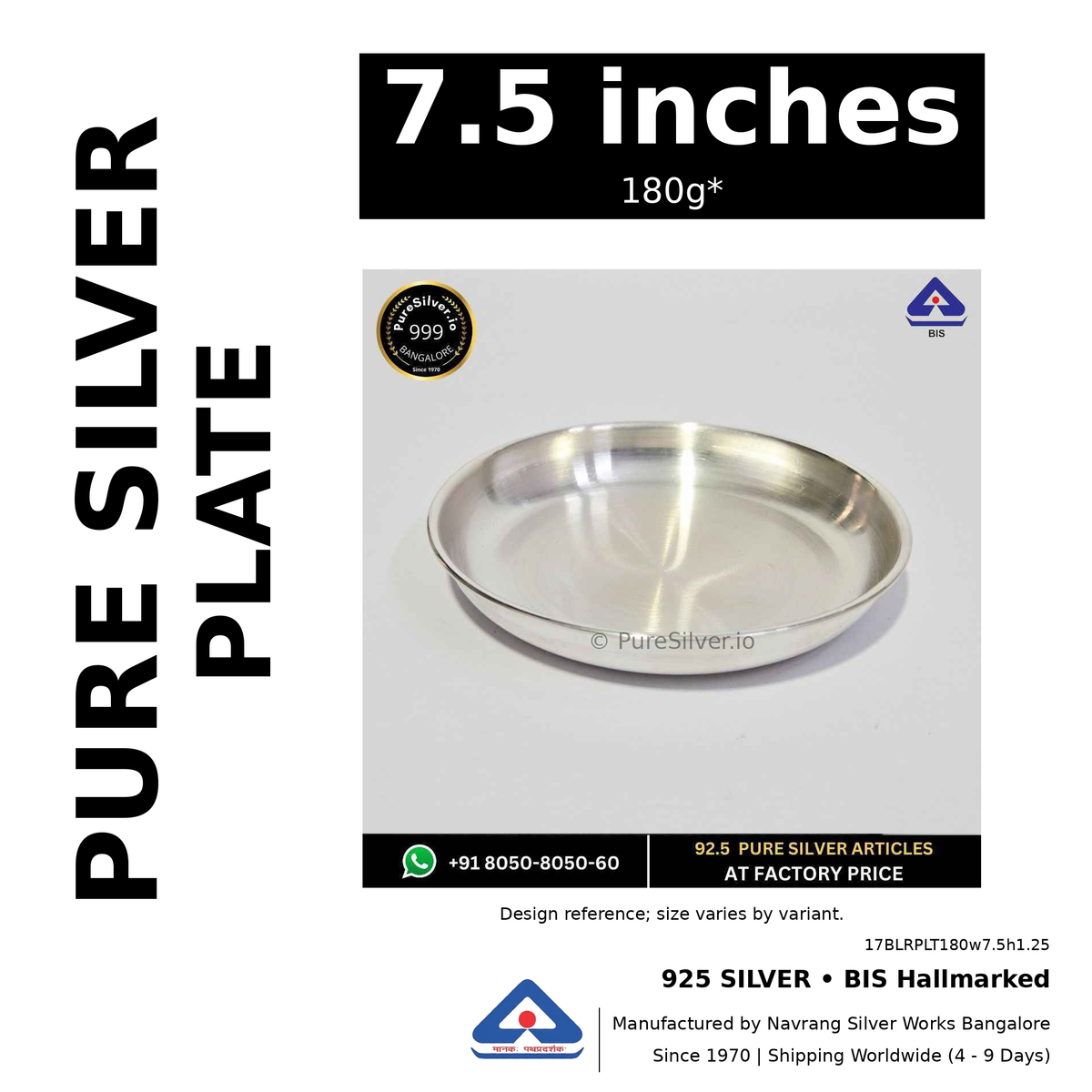 925 BIS hallmarked silver plate, 7.5 inches • 180g*. Design reference; size varies by variant. Code 17BLRPLT180w7.5h1.25.