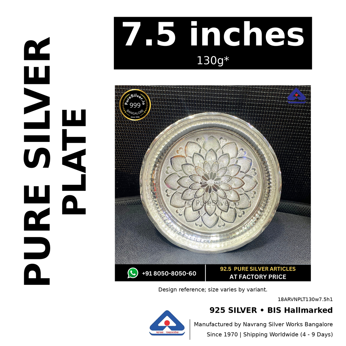 925 BIS hallmarked silver plate, 7.5 inches • 130g*. Design reference; size varies by variant. Code 18ARVNPLT130w7.5h1.