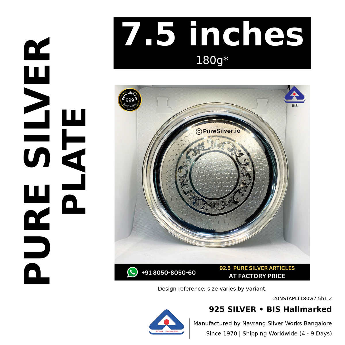 925 BIS hallmarked silver plate, 7.5 inches • 180g*. Design reference; size varies by variant. Code 20NSTAPLT180w7.5h1.2.
