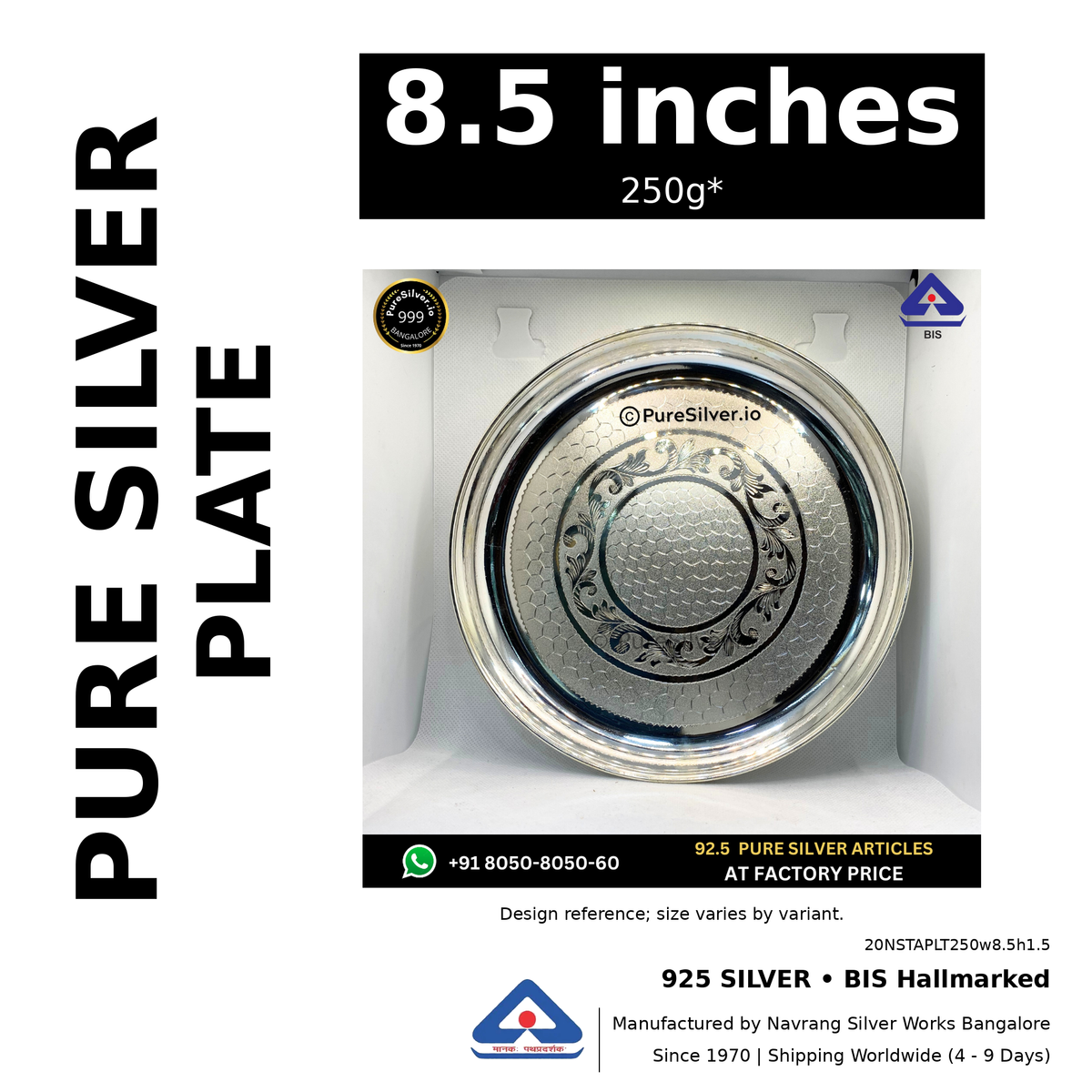 925 BIS hallmarked silver plate, 8.5 inches • 250g*. Design reference; size varies by variant. Code 20NSTAPLT250w8.5h1.5.
