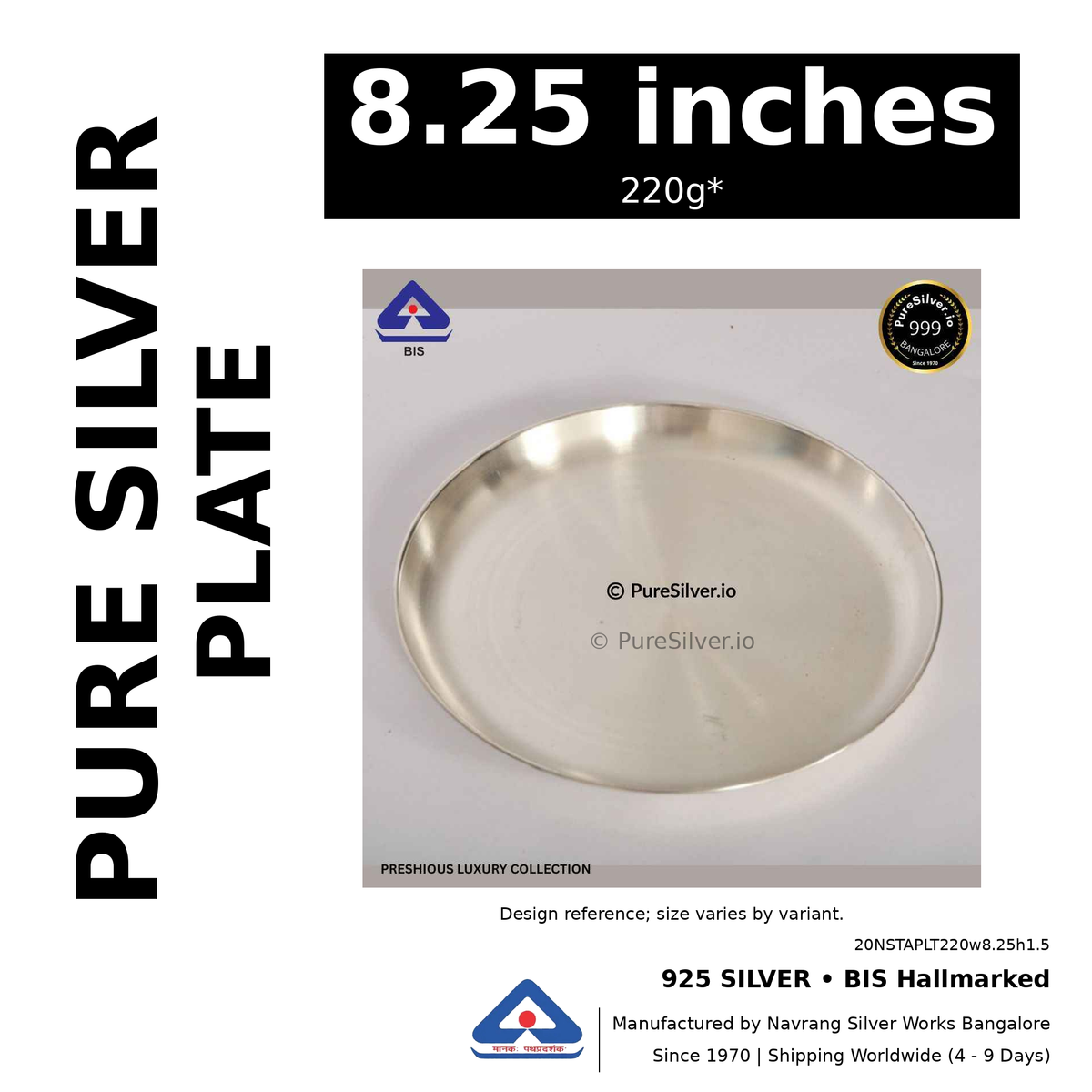 925 BIS hallmarked silver plate, 8.25 inches • 220g*. Design reference; size varies by variant. Code 20NSTAPLT220w8.25h1.5.